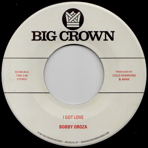 Bobby Oroza - I Got Love / Loving Body (7")