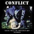 Conflict - There Must Be Another Way (The Singles) (LP, blue)