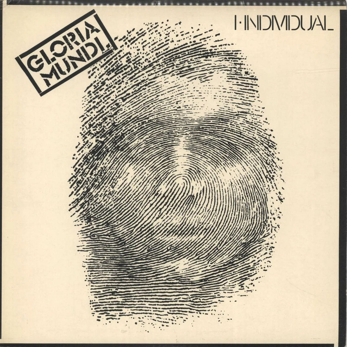 Gloria Mundi - I, Individual (LP)