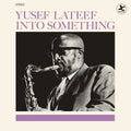 Yusef Lateef - Into Something (LP)