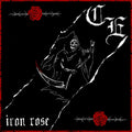 Concrete Elite - Iron Rose (LP, clear vinyl)