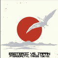 Esoteric - Esoteric Vs. Japan: Pterodactyl Takes Tokyo (LP, red vinyl, obi strip)