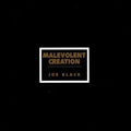 Malevolent Creation - Joe Black (LP)