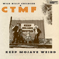 Wild Billy Childish & CTMF - Keep Mojave Weird EP (7")