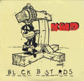 KMD - Bl_ck B_st_rds (2xLP)