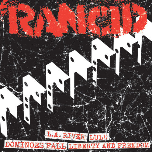 Rancid - L.A. River/Lulu/Dominoes Fall/Liberty And Freedom (7")