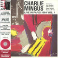 Charles Mingus - Live In Paris, 1964 Vol.1 (LP)