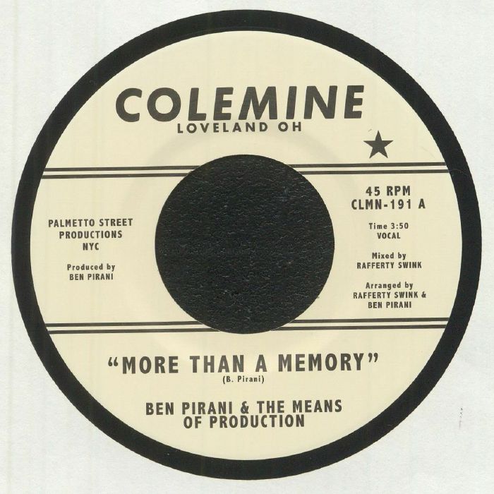 Ben Pirani & The Means of Production - More Than A Memory (7")