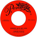 Junior Scaife & The Penrose Scholars - Nobody Gets My Love (7")