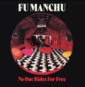 Fu Manchu - No One Rides For Free (LP, red & white splatter)
