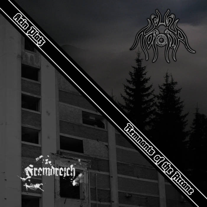 SALE: Noxia / Fremdreich - Kein Platz / Remnants Of The Arcane (CD) was £10.99