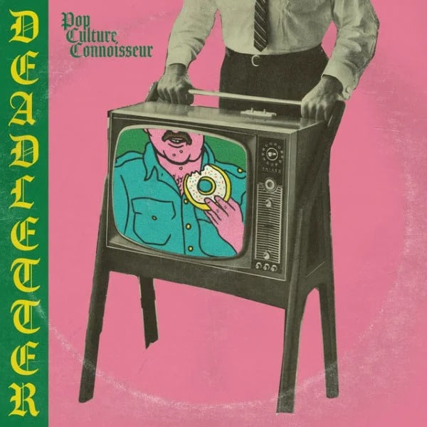 Deadletter - Pop Culture Connoisseur (7")