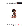 The Notorious B.I.G. - Ready To Die (2xLP)