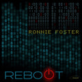 Ronnie Foster - Reboot (LP)