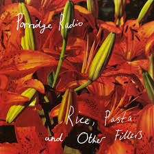 Porridge Radio - Rice, Pasta And Other Fillers (LP, clear vinyl)