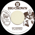 El Michels Affair - Say Goodbye (7")