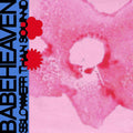 Babeheaven - Slower Than Sound (12")