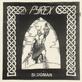 Pyrex - Slugman (7")