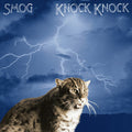 Smog - Knock Knock (LP, 20th anniversary half-speed remaster)