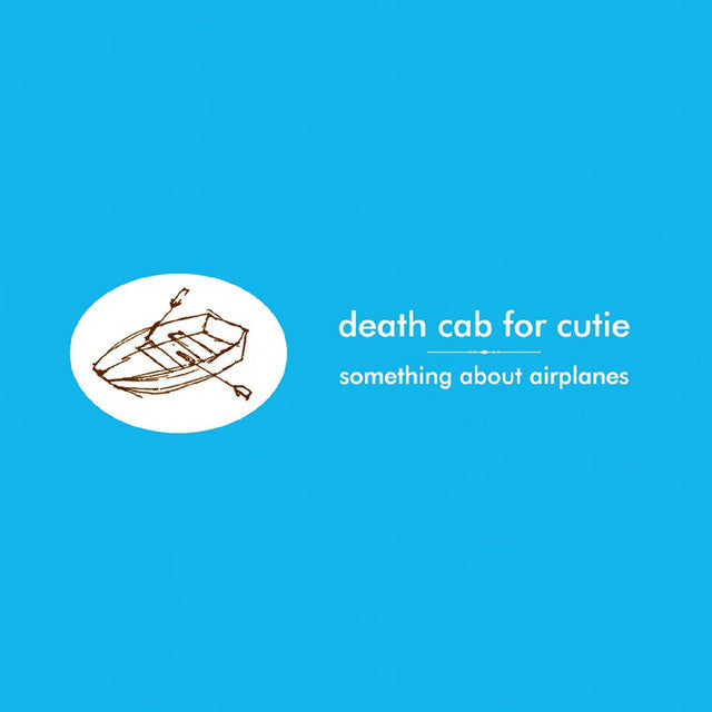 Death Cab For Cutie - Something About Airplanes (LP)