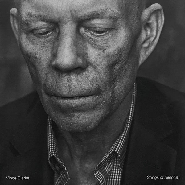 Vince Clarke - Songs Of Silence (LP)