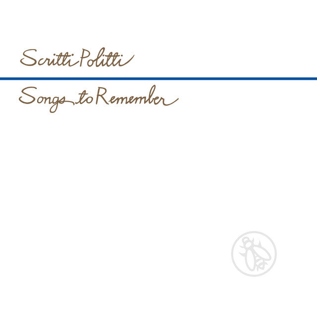 Scritti Politti - Songs To Remember (LP)