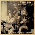 Wild Billy Childish & The Singing Loins - The Fighting Temeraire (CD)