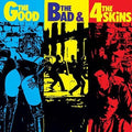 4 Skins - The Good, The Bad & The 4 Skins (LP, crystal clear vinyl)