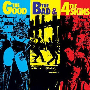4 Skins - The Good, The Bad & The 4 Skins (LP, crystal clear vinyl)