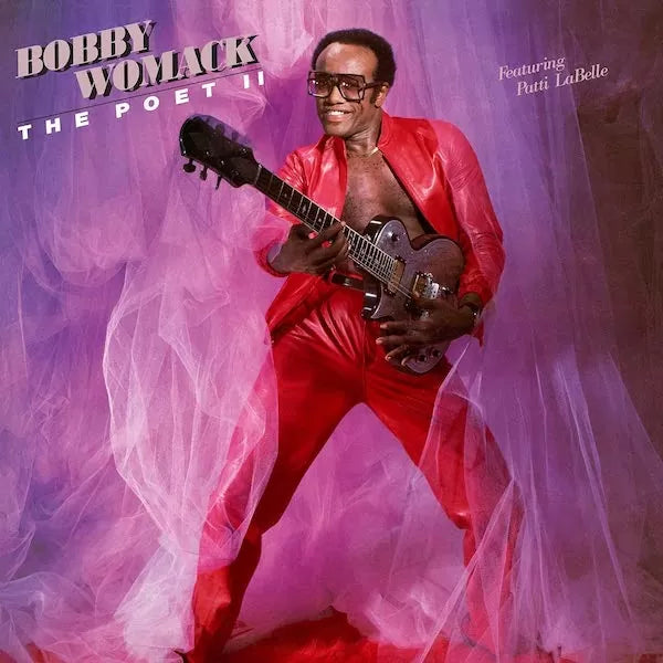 Bobby Womack Featuring Patti LaBelle - The Poet II (LP)