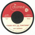 Joey Quiñones - There Must Be Something (7", clear vinyl)
