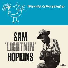 Lightnin' Hopkins - The Rooster Crowed in England (LP)