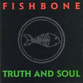 SALE: Fishbone - Truth And Soul (LP, translucent red vinyl) was £27.99