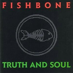 SALE: Fishbone - Truth And Soul (LP, translucent red vinyl) was £27.99